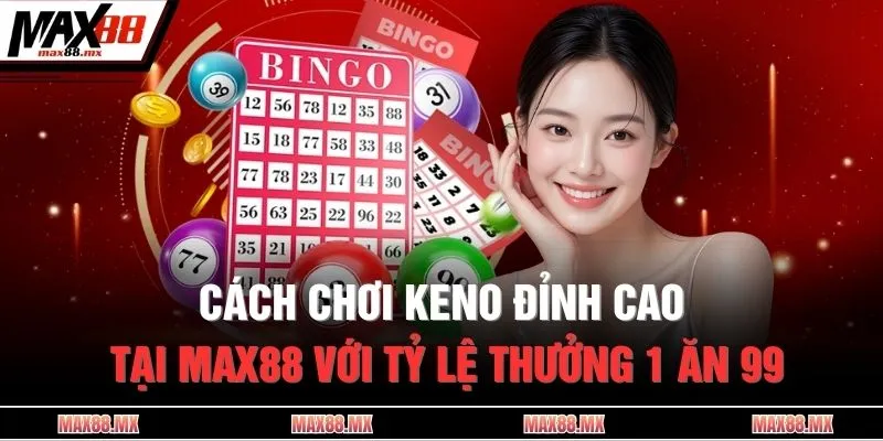 Cách chơi Keno