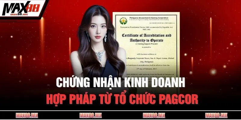 Chứng nhận kinh doanh hợp pháp từ tổ chức PAGCOR